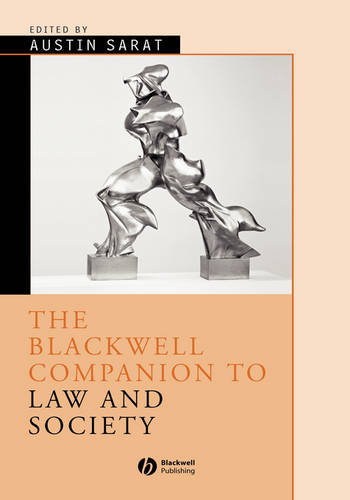 The Blackwell Companion to Law and Society Sarat Hardback Wiley–Blackwell