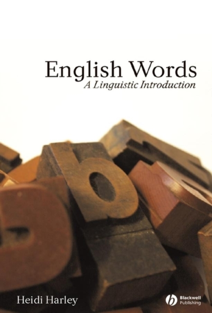 English Words – A Linguistic Introduction Harley Paperback Wiley–Blackwell