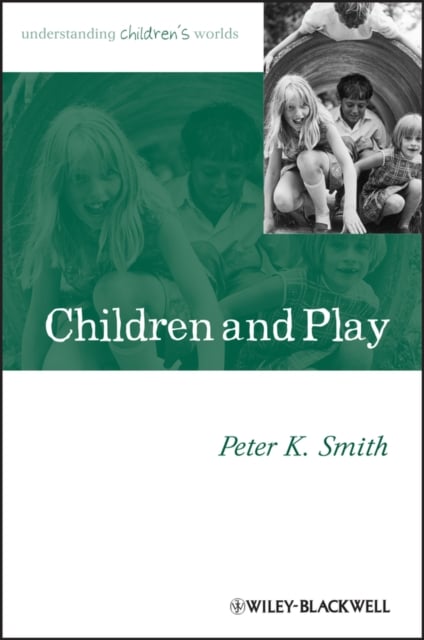 Children and Play Smith Paperback Wiley–Blackwell 9780631235224