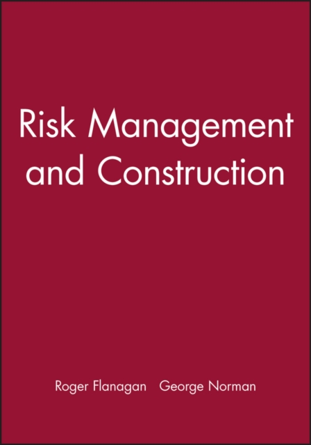 Risk Management and Construction Flanagan Paperback Wiley–Blackwell