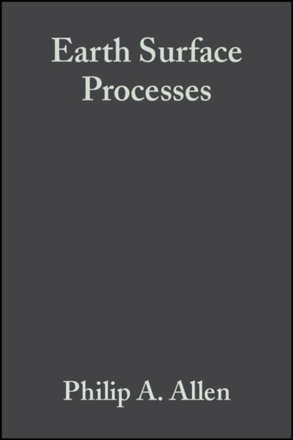Earth Surface Processes Allen Paperback Wiley–Blackwell 9780632035076