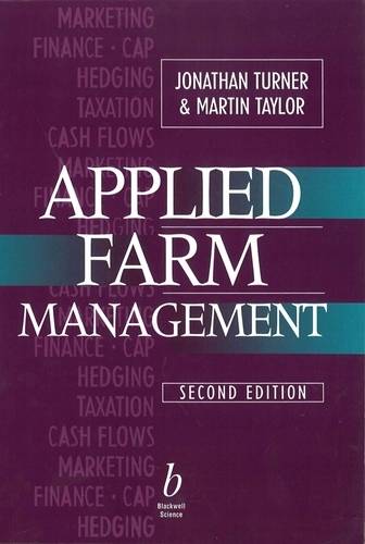 Applied Farm Management 2e Turner Paperback Wiley–Blackwell 9780632036035