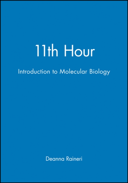 Introduction to Molecular Biology Raineri Paperback Wiley–Blackwell