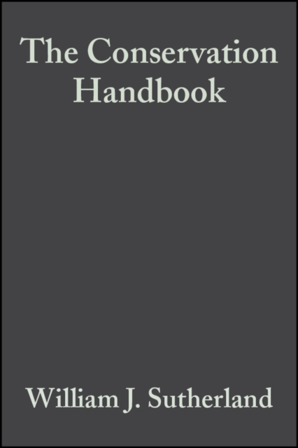 The Conservation Handbook – Research, Management and Policy Sutherland Paperback