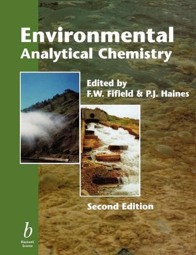 Environmental Analytical Chemistry 2e Fifield Paperback Wiley–Blackwell
