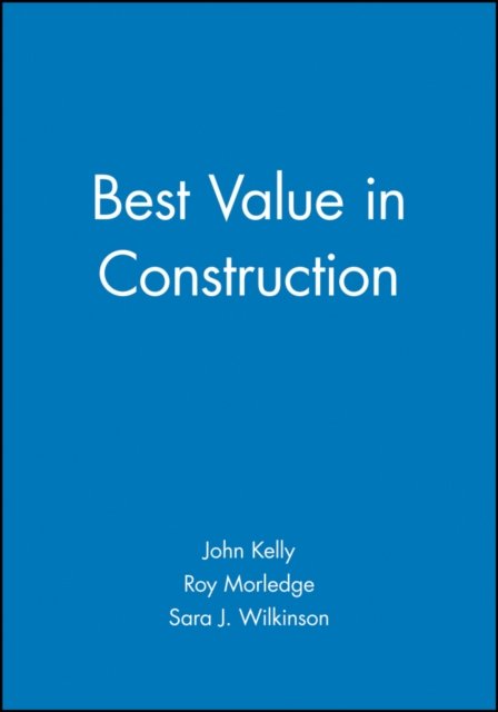 Best Value in Construction Kelly Paperback Wiley–Blackwell 9780632056118