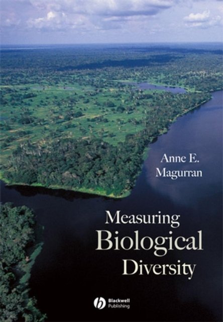 Measuring Biological Diversity Magurran Paperback Wiley–Blackwell 9780632056330