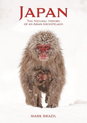Japan – The Natural History of an Asian Archipelago Brazil Paperback