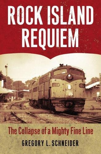 Rock Island Requiem – The Collapse of a Mighty Fine Line Schneider Paperback