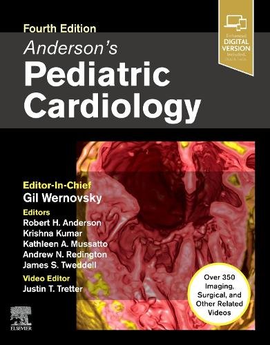 Anderson’s Pediatric Cardiology Anderson Krishna Redington Tweddell Tretter 4e