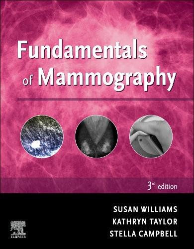 Fundamentals of Mammography Williams Taylor Campbell Paperback 9780702081071 3e
