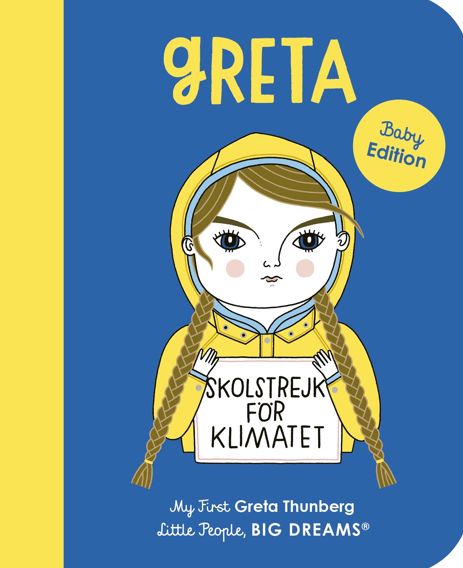 Greta Thunberg a book by Maria Isabel Sanchez Vegara and Anke Weckmann ...