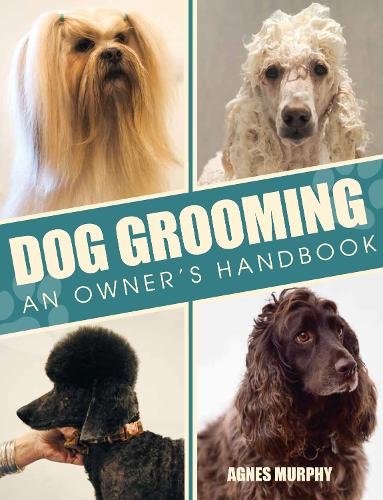 Dog Grooming – An Owners Handbook Murphy Paperback The Crowood Press