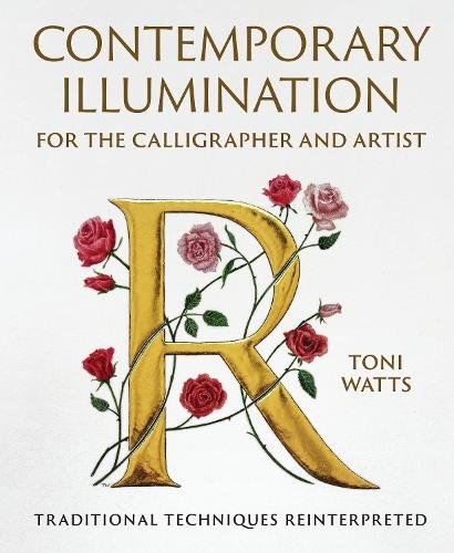 Contemporary Illumination for the Calligrapher a – Traditional Techniques Reint…