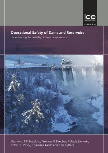 Operational Safety of Dams and Reservoirs – Unders tanding the reliability of f…