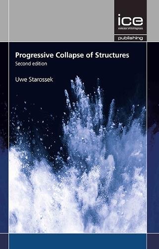 Progressive Collapse of Structures Starossek Hardback John Wiley & Sons