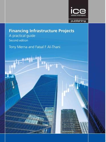 Financing Infrastructure Projects Merna Paperback John Wiley & Sons