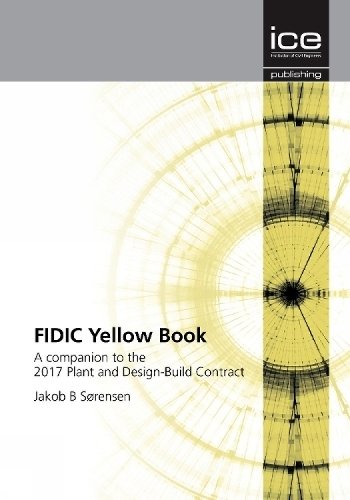FIDIC 2017 Contracts Companion – 3 Volume Set Sorensen Paperback 9780727764485
