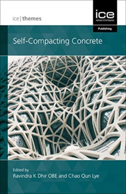 Self–Compacting Concrete Dhir Hardback John Wiley & Sons 9780727764614