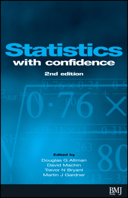 Statistics with Confidence 2e Altman Paperback Wiley–Blackwell 9780727913753