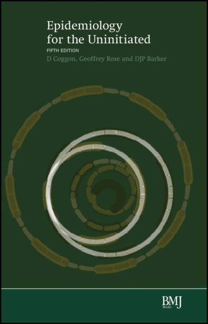 Epidemiology for the Uninitiated 5e Coggon Paperback Wiley–Blackwell