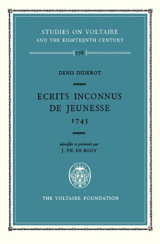 Denis Diderot, Ecrits Inconnus de Jeunesse 1745 – identifiés et présentés par J…