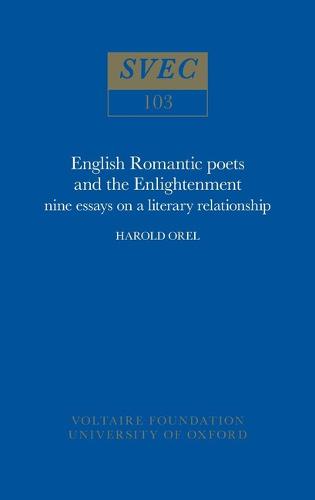 English Romantic Poets and the Enlightenment – nine essays on a literary relati…