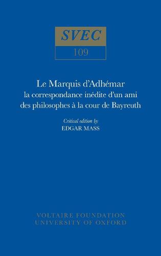Le Marquis d`Adhémar – la correspondance inédite d`un ami des philosophes à la …
