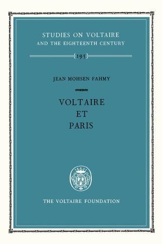 Voltaire et Paris Fahmy Hardback LUP – Voltaire Foundation 9780729402576