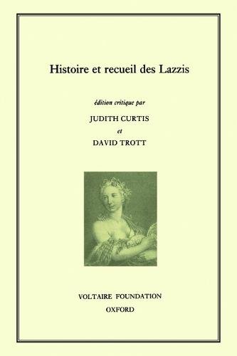Histoire et Recueil des Lazzis Curtis Trott Hardback LUP – Voltaire Foundation