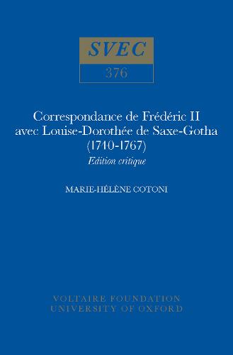 Correspondance de Frédéric II avec Louise–Doroth – Edition critique Cotoni