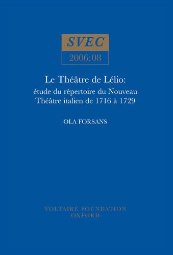 Le Théâtre De Lélio – étude du répertoire du Nouveau théâtre italien de 1716 à …