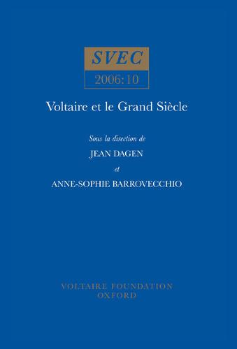Voltaire et le Grand Siècle Dagen Barrovecchio Paperback 9780729408844