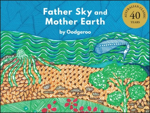 Father Sky and Mother Earth 4th Edition Oodgeroo Hardback Wiley–Blackwell