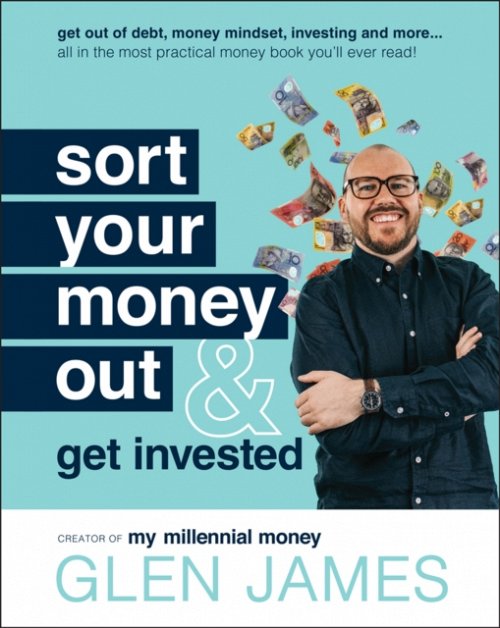 Sort Your Money Out & Get Invested James Paperback Wiley–Blackwell 9780730396505