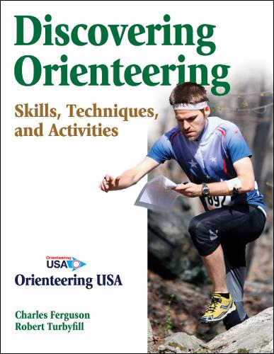 Discovering Orienteering – Skills, Techniques, and Activities Ferguson Turbyfill