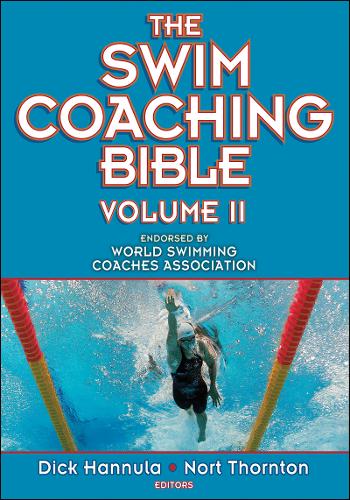 The Swim Coaching Bible, Volume II Hannula Thornton Paperback 9780736094085