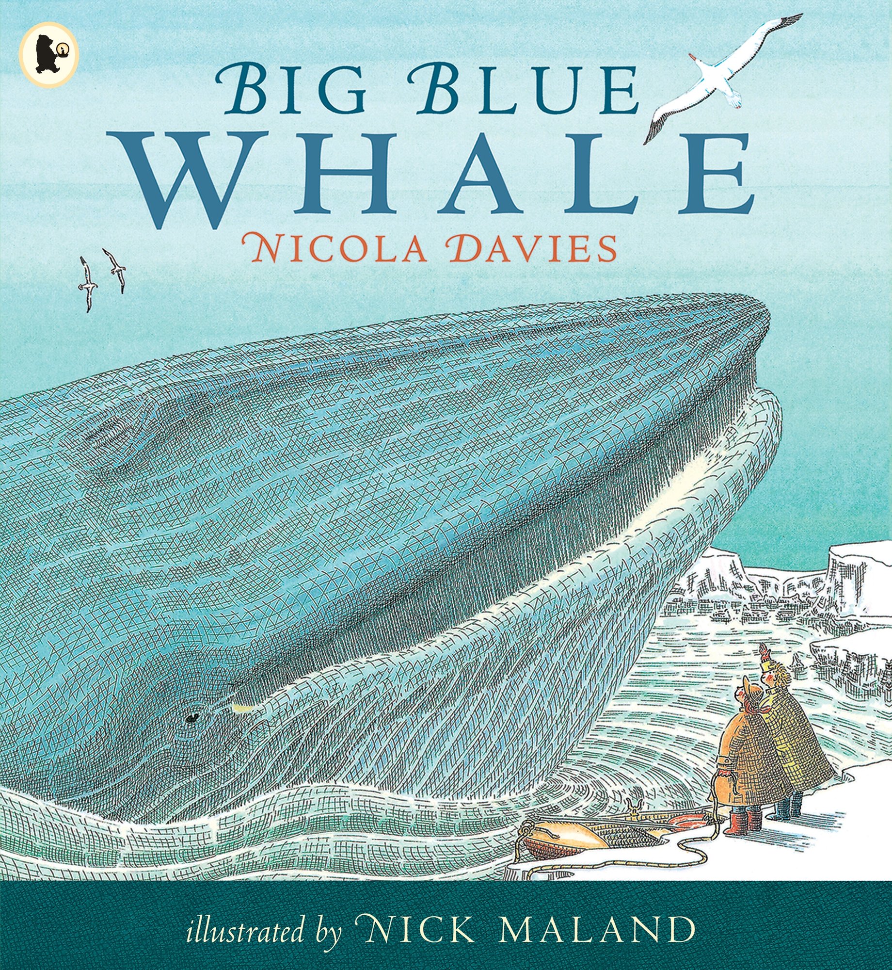 Big Blue Whale: Award-winning picture book about the blue whale, with a gentle story and fascinating facts