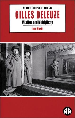 Gilles Deleuze – Vitalism and Multiplicity Marks Paperback Pluto Press