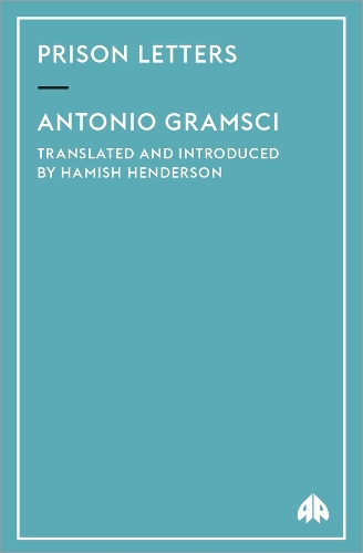 Prison Letters Gramsci Paperback Pluto Press 9780745311302