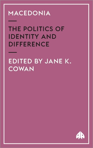 Macedonia – The Politics of Identity and Difference Cowan Paperback Pluto Press