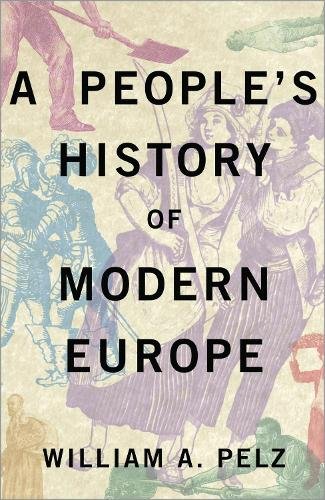 A People′s History of Modern Europe Pelz Paperback Pluto Press 9780745332451