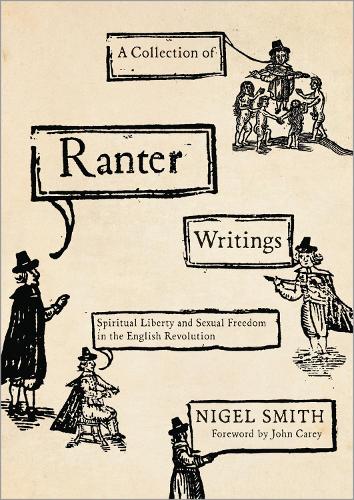 A Collection of Ranter Writings – Spiritual Liberty and Sexual Freedom in the E…