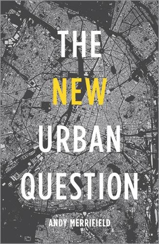 The New Urban Question Merrifield Paperback Pluto Press 9780745334837