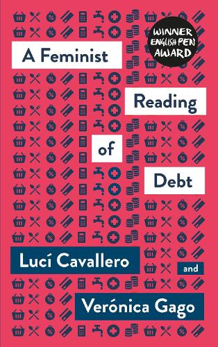 A Feminist Reading of Debt Cavallero Gago Mason–deese Paperback Pluto Press
