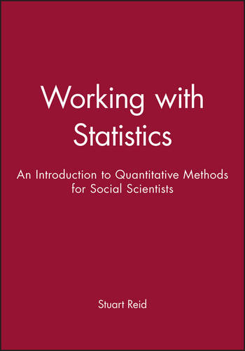 Working with Statistics – An Introduction to Quantitative Methods for Social Sc…