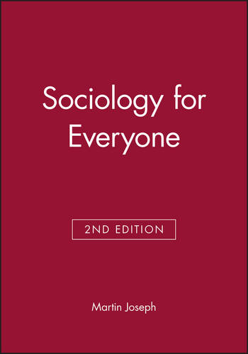 Sociology for Everyone 2e Joseph Paperback Polity Press 9780745607085
