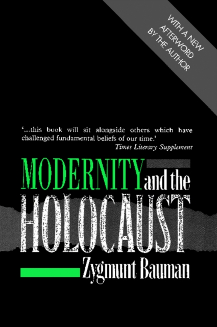 Modernity and the Holocaust Bauman Paperback Polity Press 9780745609300