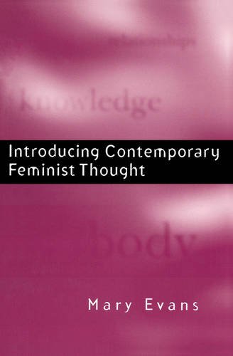 Introducing Contemporary Feminist Thought Evans Paperback Polity Press