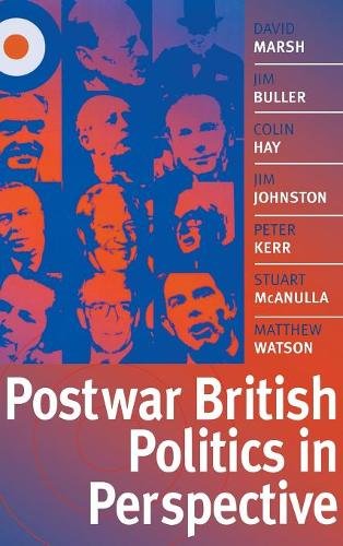 Postwar British Politics in Perspective Marsh Hardback Polity Press